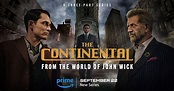 The Continental: From the world of John Wick, an explosive series to ...