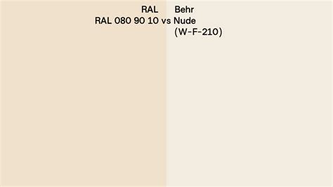 Ral Ral Vs Behr Nude W F Side By Side Comparison
