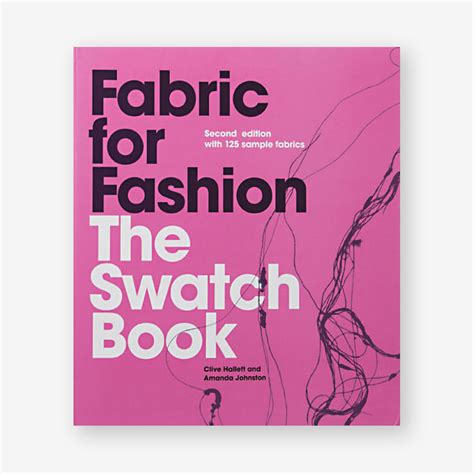 Fabric For Fashion The Swatch Book Second Edition Laurence King Us