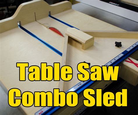 Table Saw Cross Cutmiter Sled Combo 10 Steps With Pictures