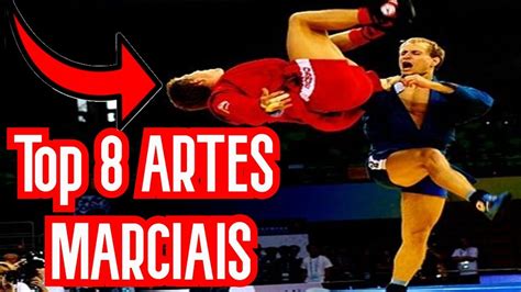 As 8 Melhores Artes Marciais E Mais Perigosas Já Criadas Youtube