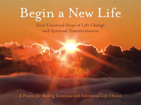 Begin A New Life The Four Steps Coleman Glenn