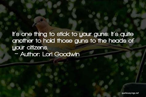 Top 30 Best Stick To Your Guns Quotes And Sayings