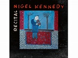 Album review: Nigel Kennedy, Recital (Sony Classical) | The Independent ...