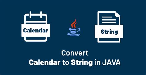 How To Convert Calendar To String In Java 5 Best Approaches