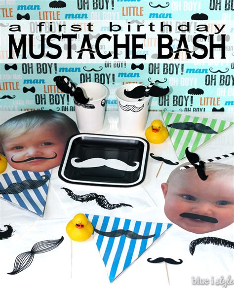 Entertaining With Style First Birthday Mustache Bash Blue I Style