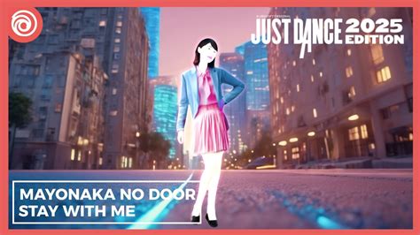 Just Dance 2025 Edition Mayonaka No Door Stay With Me By Miki