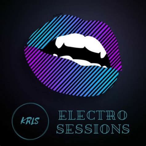Stream Krls Listen To Krls Electro Sessions Playlist Online For Free On Soundcloud
