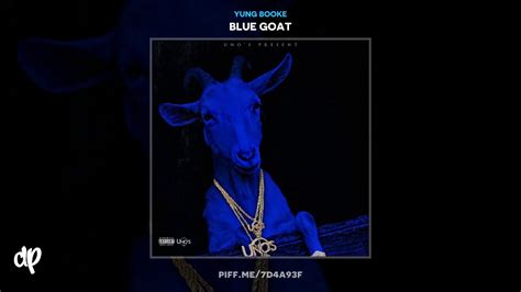 Yung Booke Got 2 Get It Blue Goat Youtube