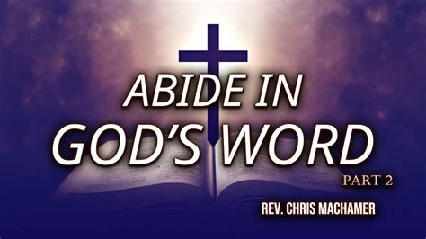 Abide In Gods Word Part 2 Live Youtube