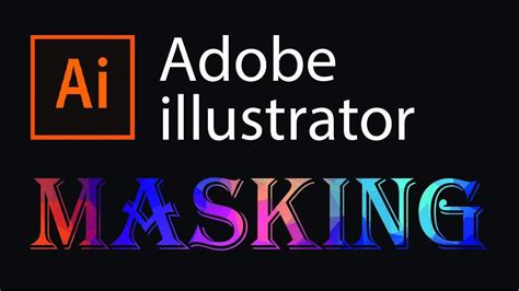 Illustrator Tutorial How To Use Mask Illustrator Masking Tutorial