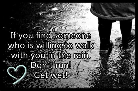 Walking In The Rain Quotes Quotesgram