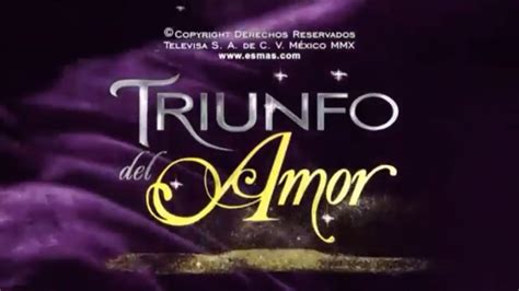 Triunfo Del Amor Entrada Youtube