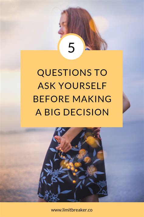 5 Questions To Ask Yourself Before Making A Big Decision Difficult
