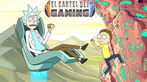 Rick E Morty El Cartel Del Gaming El Cartel Del Gaming