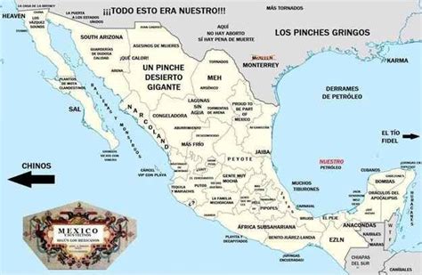 16 Mapas Honestos Que Cambiarán Tu Percepción De México Mapa De