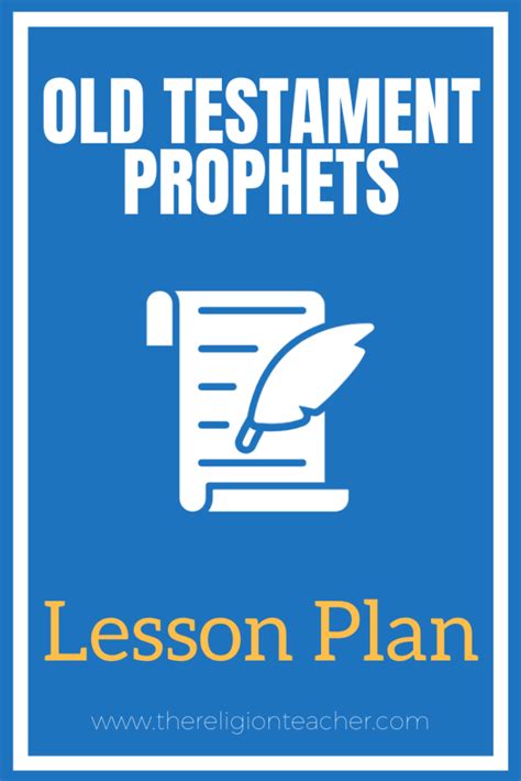 Old Testament Prophets Lesson Plan The Religion Teacher Catholic