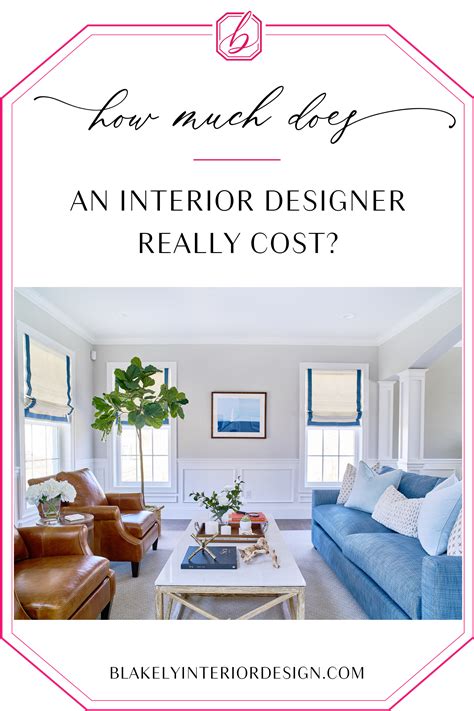 How Much Does An Interior Designer Really Cost Interior Design