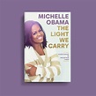 Announcing "The Light We Carry" by Michelle Obama | Penguin Random House