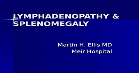 Lymphadenopathy And Splenomegaly Ppt Powerpoint