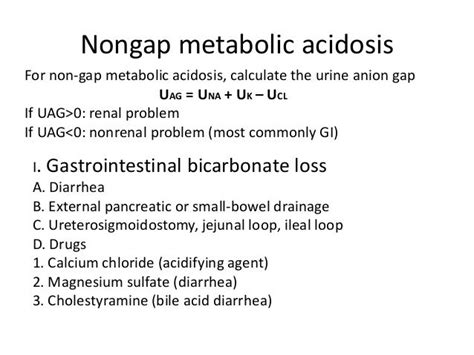 Non Gap Metabolic Acidosis