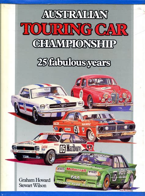 Australian Touring Car Championship 25 Fabulous Years
