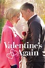 Valentine's Again - Rotten Tomatoes