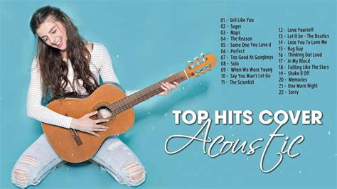 Top Hits Acoustic Cover Of Popular Songs 2020 Playlist New Pop