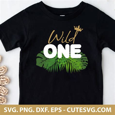 Wild One Birthday Shirt Svg