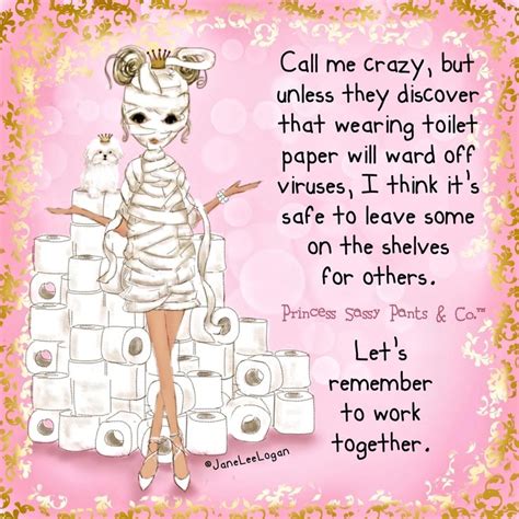 Pin By Valerie Newman On Princess Sassy Pants ஐღ ⊱♥ ♥⊰ ♥ Sassy Pants Sassy Pants Quotes