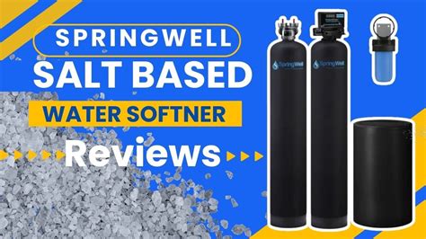 Springwell Salt Based Water Softener Ultimate Reviews 2023 Youtube