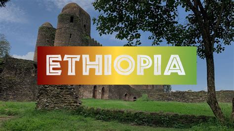 Ethiopia The Land Of Origins