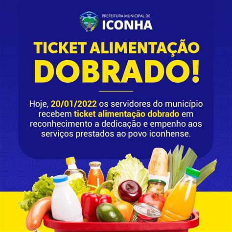 Prefeitura Municipal De Iconha Ticket Alimentação é Dobrado