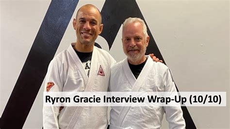 Briefs Ryron Gracie Interview Wrap Up 1010 Youtube