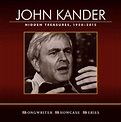 The Musicals of Kander and Ebb: JOHN KANDER: Hidden Treasures, 1950-2015