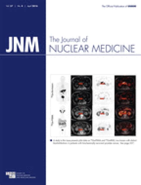 2016 Nuclear Medicine And Molecular Imaging News Nuclear Medicine And