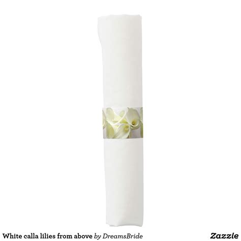 White Calla Lilies From Above Napkin Band Floral Napkins Party Places