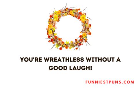 90 Funny Wreath Puns And Jokes Ring In The Chuckles Funniest Puns