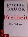 Buchtipp: Joachim Gauck "Freiheit Ein Plädoyer" (Spiegel-Bestseller ...