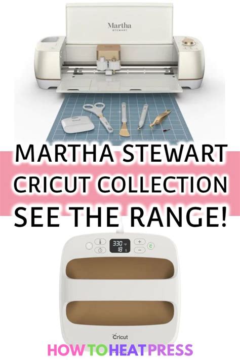 The Martha Stewart Cricut Collection See The Range Of Products