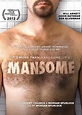 Mansome (2012) film | CinemaParadiso.co.uk