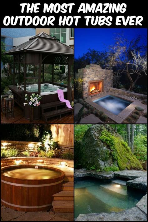 Sizzling Outdoor Hot Tubs That Will Make You Want To Plunge Right In