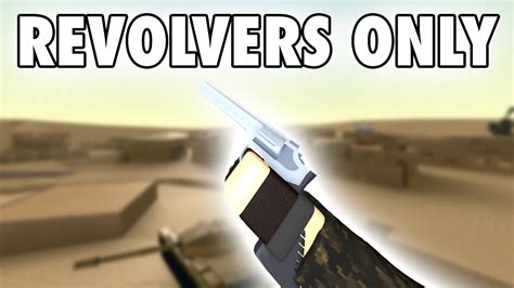 Can You Play Phantom Forces With Only Revolvers Roblox Phantom Forces