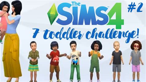 The Sims 4 7 Toddler Challenge 2 Youtube