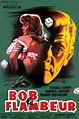 Bob le Flambeur (1956) in 2021 | Bob, Movie genres, French cinema