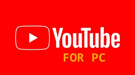 Youtube App For Pc Get Youtube App On Your Pc Windows 788110