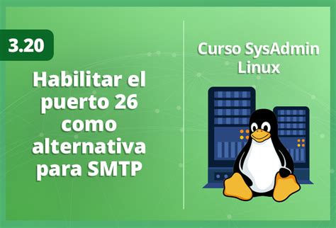 Habilitar El Puerto Como Alternativa Para Smtp