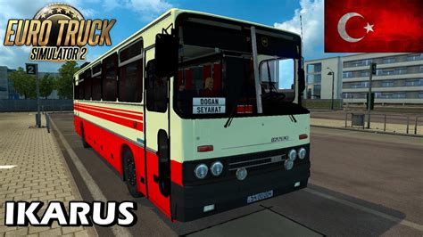 Euro Truck Simulator Ikarus Apollo Otobu S Modu Youtube