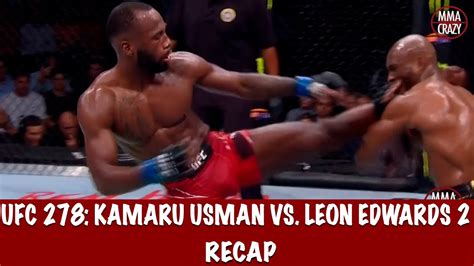 ufc 278 kamaru usman vs leon edwards 2 recap highlights youtube