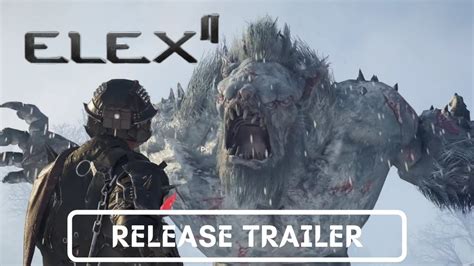 Elex 2 Official Release Trailer Youtube